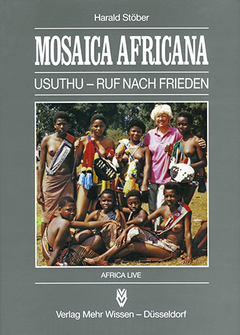 Usuthu - Ruf nach Frieden - Mosaica Africana